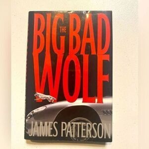 EUC James Patterson The Big Bad Wolf Hard Cover Book